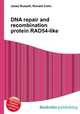 DNA repair and recombination protein RAD54-like, Jesse Russell,Ronald Cohn 