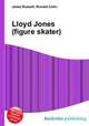 Lloyd Jones (figure skater), Jesse Russell,Ronald Cohn 