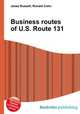 Business routes of U.S. Route 131, Jesse Russell,Ronald Cohn 