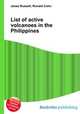 List of active volcanoes in the Philippines, Jesse Russell,Ronald Cohn 