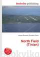 North Field (Tinian), Jesse Russell,Ronald Cohn 