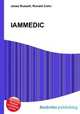 IAMMEDIC, Jesse Russell,Ronald Cohn 