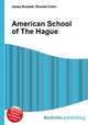American School of The Hague, Jesse Russell,Ronald Cohn 