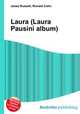 Laura (Laura Pausini album), Jesse Russell,Ronald Cohn 