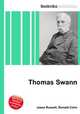 Thomas Swann, Jesse Russell,Ronald Cohn 