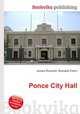 Ponce City Hall, Jesse Russell,Ronald Cohn 