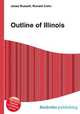Outline of Illinois, Jesse Russell,Ronald Cohn 