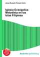 Iglesia Evangelica Metodista en las Islas Filipinas, Jesse Russell,Ronald Cohn 