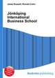 Jonkoping International Business School, Jesse Russell,Ronald Cohn 