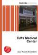 Tufts Medical Center, Jesse Russell,Ronald Cohn 