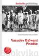 Vasudev Balwant Phadke, Jesse Russell,Ronald Cohn 