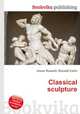 Classical sculpture, Jesse Russell,Ronald Cohn 