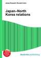 Japan–North Korea relations, Jesse Russell,Ronald Cohn 