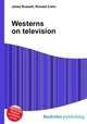Westerns on television, Jesse Russell,Ronald Cohn 