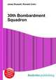 30th Bombardment Squadron, Jesse Russell,Ronald Cohn 