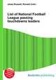 List of National Football League passing touchdowns leaders, Jesse Russell,Ronald Cohn 
