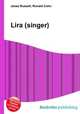 Lira (singer), Jesse Russell,Ronald Cohn 