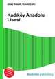 Kad?koy Anadolu Lisesi, Jesse Russell,Ronald Cohn 