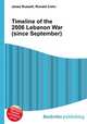 Timeline of the 2006 Lebanon War (since September), Jesse Russell,Ronald Cohn 