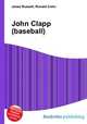 John Clapp (baseball), Jesse Russell,Ronald Cohn 