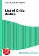 List of Celtic deities, Jesse Russell,Ronald Cohn 