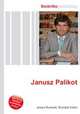 Janusz Palikot, Jesse Russell,Ronald Cohn 