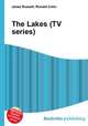 The Lakes (TV series), Jesse Russell,Ronald Cohn 