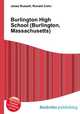 Burlington High School (Burlington, Massachusetts), Jesse Russell,Ronald Cohn 