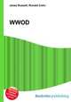 WWOD, Jesse Russell,Ronald Cohn 