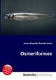 Osmeriformes, Jesse Russell,Ronald Cohn 