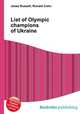 List of Olympic champions of Ukraine, Jesse Russell,Ronald Cohn 