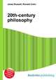 20th-century philosophy, Jesse Russell,Ronald Cohn 