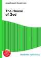 The House of God, Jesse Russell,Ronald Cohn 