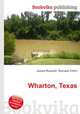 Wharton, Texas, Jesse Russell,Ronald Cohn 