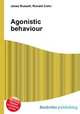 Agonistic behaviour, Jesse Russell,Ronald Cohn 