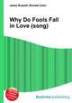 Why Do Fools Fall in Love (song), Jesse Russell,Ronald Cohn 
