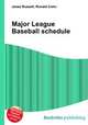 Major League Baseball schedule, Jesse Russell,Ronald Cohn 