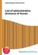 List of administrative divisions of Hunan, Jesse Russell,Ronald Cohn 