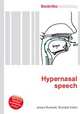 Hypernasal speech, Jesse Russell,Ronald Cohn 