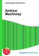 Andrew MacKinlay, Jesse Russell,Ronald Cohn 
