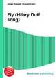 Fly (Hilary Duff song), Jesse Russell,Ronald Cohn 