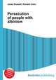 Persecution of people with albinism, Jesse Russell,Ronald Cohn 