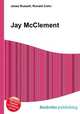 Jay McClement, Jesse Russell,Ronald Cohn 