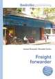Freight forwarder, Jesse Russell,Ronald Cohn 