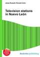 Television stations in Nuevo Leon, Jesse Russell,Ronald Cohn 