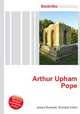 Arthur Upham Pope, Jesse Russell,Ronald Cohn 