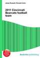 2011 Cincinnati Bearcats football team, Jesse Russell,Ronald Cohn 