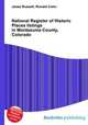 National Register of Historic Places listings in Montezuma County, Colorado, Jesse Russell,Ronald Cohn 