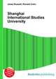 Shanghai International Studies University, Jesse Russell,Ronald Cohn 