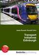 Transport Initiatives Edinburgh, Jesse Russell,Ronald Cohn 